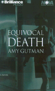 Equivocal Death - Gutman, Amy, and McWhirter, Amy (Read by)