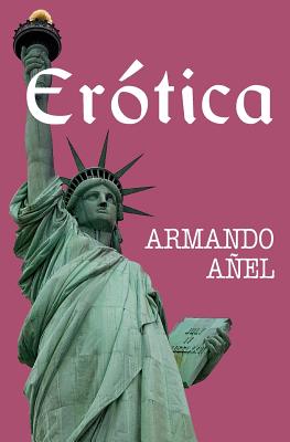 Er?tica - Ediciones, Neo Club (Editor), and Anel, Armando