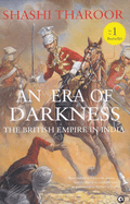 Era of Darkness: The British Empire in India