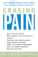 Erasing Pain: New Treatments from the World-Famous Rusk Institute's Medical Specialists