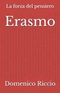 Erasmo: La forza del pensiero