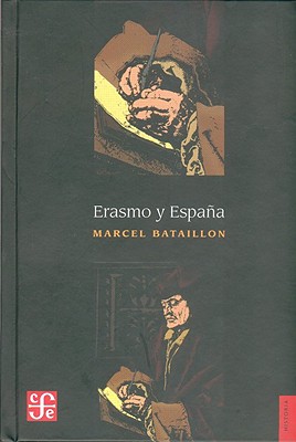 Erasmo y Espana - Bataillon, Marcel