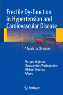 Erectile Dysfunction in Hypertension and Cardiovascular Disease: A Guide for Clinicians
