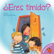 Eres Timido?: Are You Shy?, Spanish Edition