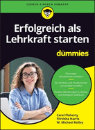 Erfolgreich als Lehrkraft starten fr Dummies