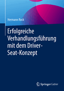 Erfolgreiche Verhandlungsfhrung Mit Dem Driver-Seat-Konzept