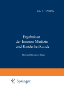 Ergebnisse Der Inneren Medizin Und Kinderheilkunde: Dreiundfunfzigster Band