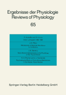 Ergebnisse Der Physiologie / Reviews of Physiology: Biologischen Chemie Und Experimentellen Pharmakologie / Biochemistry and Experimental Pharmacology