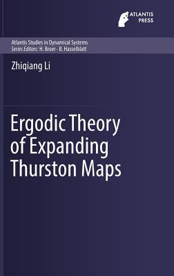 Ergodic Theory of Expanding Thurston Maps - Li, Zhiqiang