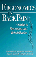 Ergonomics in Back Pain: A Guide to Prevention and Rehabilitation