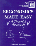 Ergonomics Made Easy: A Checklist Approach: A Checklist Approach