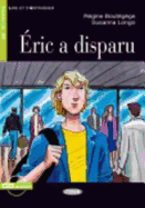 Eric A Disparu