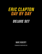 Eric Clapton: Day by Day Deluxe Set