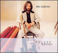 Eric Clapton [Deluxe Edition] - Eric Clapton