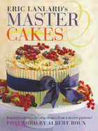 Eric Lanlard's Master Cakes