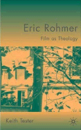 Eric Rohmer: Film as Theology