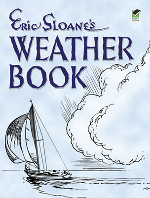 Eric Sloane's Weather Book - Sloane, Eric