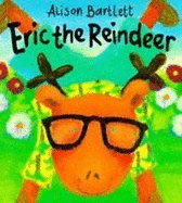 Eric the Reindeer