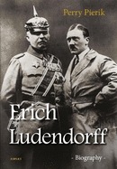 Erich Ludendorff: Biography
