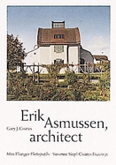 Erik Asmussen, Architect