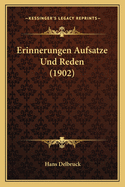 Erinnerungen Aufsatze Und Reden (1902)