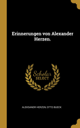 Erinnerungen Von Alexander Herzen.