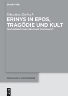 Erinys in Epos, Tragdie und Kult