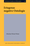 Eriugenas Negative Ontologie