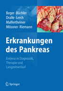 Erkrankungen Des Pankreas: Evidenz in Diagnostik, Therapie Und Langzeitverlauf