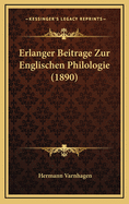 Erlanger Beitrage Zur Englischen Philologie (1890)