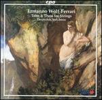 Ermanno Wolf-Ferrari: Trios & Duos for Strings