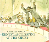 Ernest and Celestine at the Circus