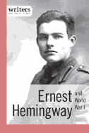 Ernest Hemingway and World War I