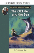 Ernest Hemingway'S the Old Man and the Sea