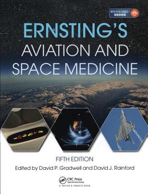 Ernsting's Aviation and Space Medicine 5e - Gradwell, David (Editor), and Rainford, David (Editor)