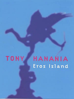 Eros Island - Hanania, Tony