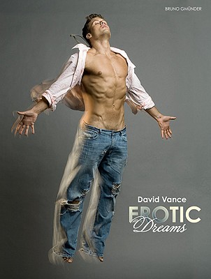 Erotic Dreams - Vance, David (Photographer)