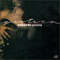 Erotica - Roberto Perera