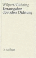 Erstausgaben Deutscher Dichtung: Eine Bibliographie Zur Deutschen Literatur 1600-1960