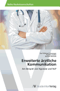 Erweiterte ?rztliche Kommunikation