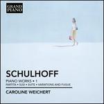 Erwin Schulhoff: Piano Works, Vol. 1
