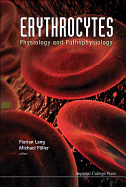 Erythrocytes: Physiology & Pathophysio..