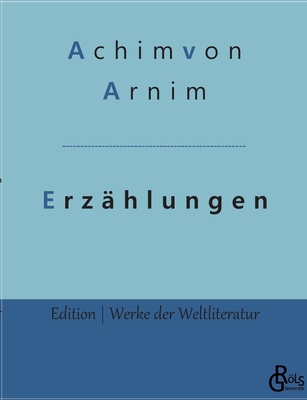 Erzhlungen - Grls-Verlag, Redaktion (Editor)