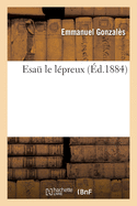 Esau Le Lpreux