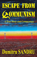 Escape from Communism