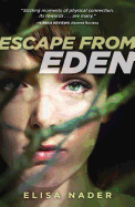 Escape from Eden
