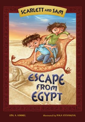 Escape from Egypt - Kimmel, Eric A