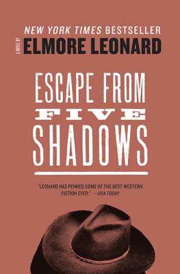 Escape from Five Shadows - Leonard, Elmore