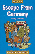 Escape from Germany: A Tale of Wartime Refugees - McKinlay, Penny