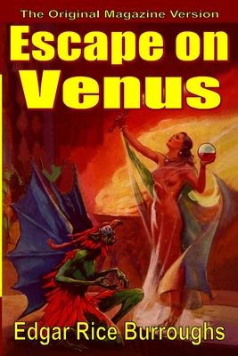 Escape on Venus - Burroughs, Edgar Rice